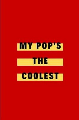 Cover of My Pop's The Coolest