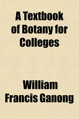 Book cover for A Textbook of Botany for Colleges Volume 1