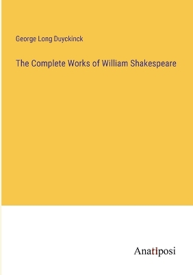 Book cover for The Complete Works of William Shakespeare