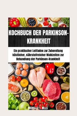 Book cover for Kochbuch Der Parkinson-Krankheit