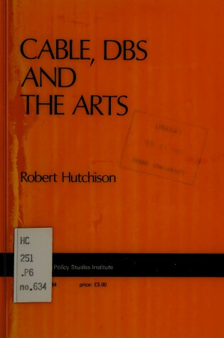 Cover of Cable, Data Base Systems and the Arts
