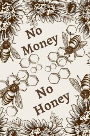 Cover of No Money, No Honey