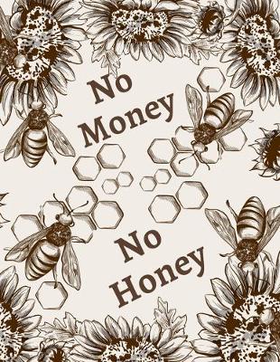 Book cover for No Money, No Honey