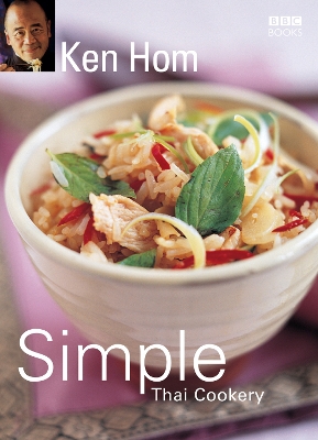 Book cover for Ken Hom's Simple Thai Cookery