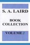 Book cover for S. A. Laird Book Collection Volume 2