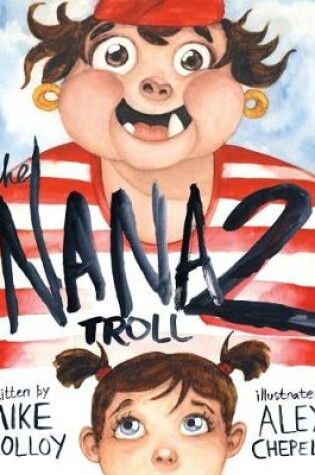 Cover of The Nana Troll
