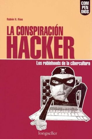 Cover of La Conspiracion Hacker