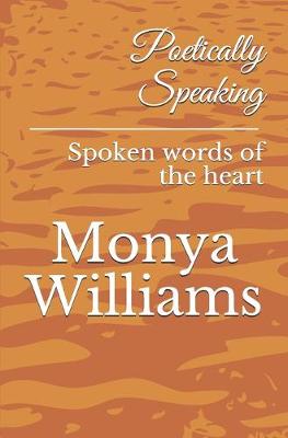 Book cover for Poetically Speaking