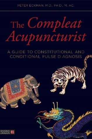 Cover of The Compleat Acupuncturist