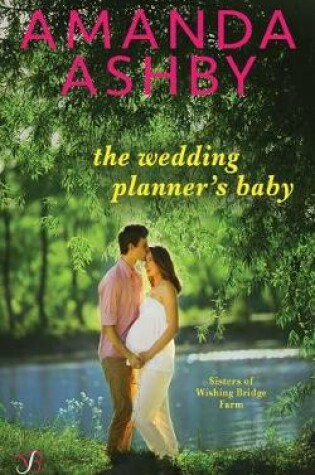 Cover of The Wedding Planner's Baby