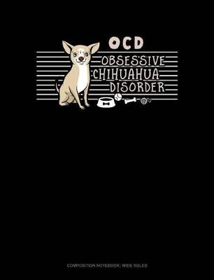 Book cover for Ocd Obsessive Chihuahua Disorder