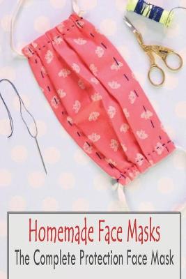 Book cover for Homemade Face Masks