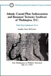 Book cover for Atlantic Coastal Plain Sedimentation and Basement Tectonics Southeast of Washington, D.C.