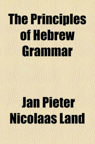 Cover of The Principles of Hebrew Grammar