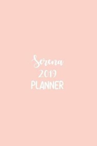 Cover of Serena 2019 Planner