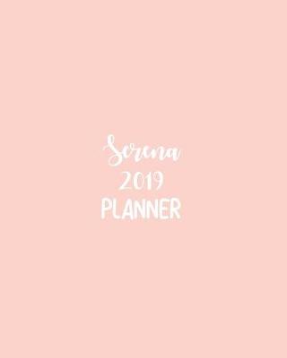 Book cover for Serena 2019 Planner