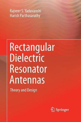 Book cover for Rectangular Dielectric Resonator Antennas