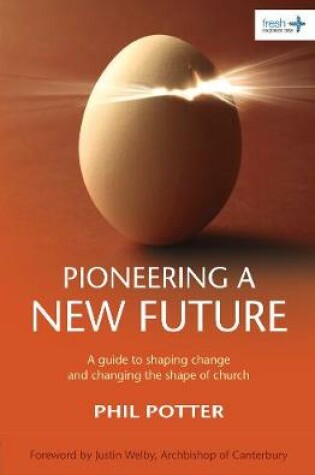 Cover of Pioneering a New Future