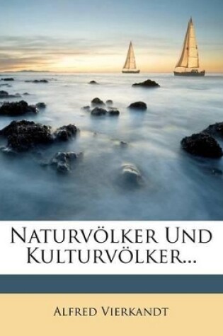 Cover of Naturv�lker und Kulturv�lker. Ein Beitrag zur Socialpsychologie.