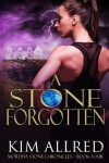 Book cover for A Stone Forgotten