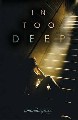 Book cover for In Too Deep