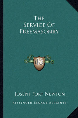 Book cover for The Service of Freemasonry