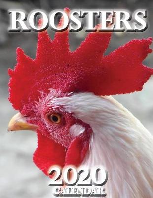 Cover of Roosters 2020 Calendar