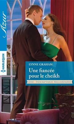 Book cover for Une Fiancee Pour Le Cheikh