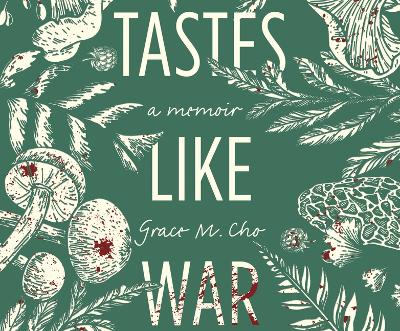 Cover of Tastes Like War