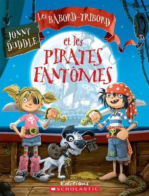 Book cover for Les Bâbord-Tribord Et Les Pirates Fantômes