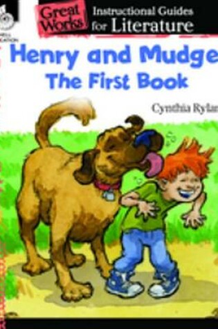 Cover of Henry and Mudge: The First Book: An Instructional Guide for Literature