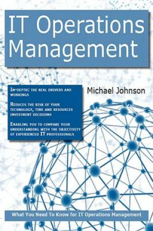 Cover of It Operations Management: What You Need to Know for It Operations Management
