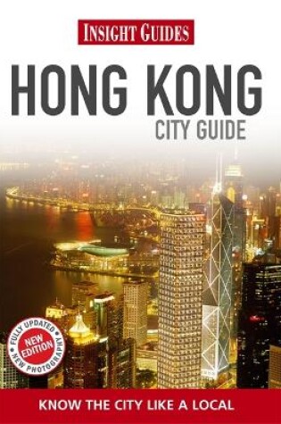 Cover of Insight Guides: Hong Kong City Guide