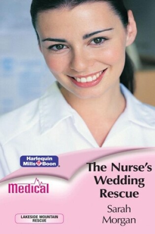 Cover of The Nurse's Wedding Rescue