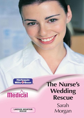 Cover of The Nurse's Wedding Rescue