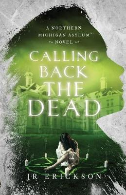 Book cover for Calling Back the Dead