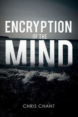Cover of Encryption of the Mind