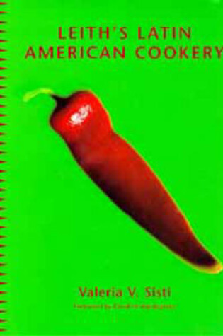 Cover of Leith's Latin American Cookery