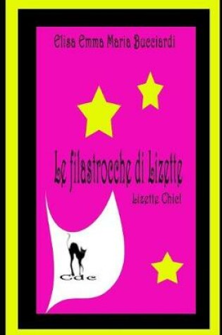Cover of Le Filastrocche di Lizette, Lizette Chic!
