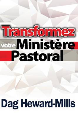 Book cover for Transformez Votre Ministere Pastoral