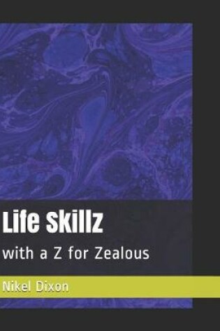 Cover of Life Skillz