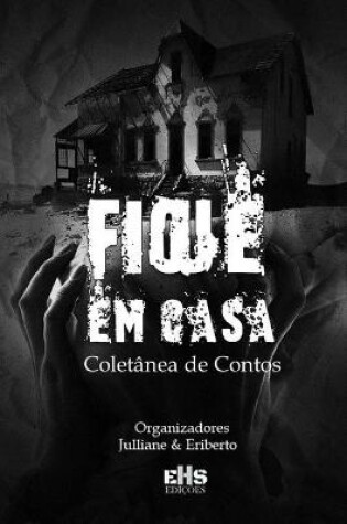 Cover of Fique Em Casa