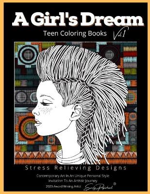 Book cover for A Girls Dream Teen Coloring Books Vol 1