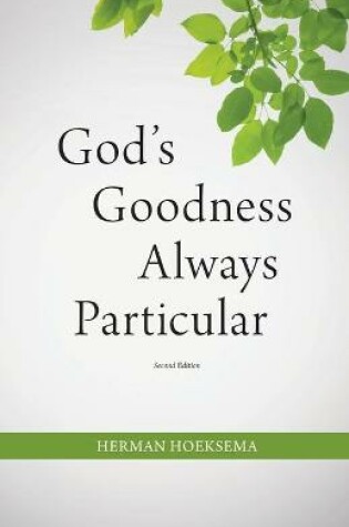 Cover of God's Goodness Always Particular