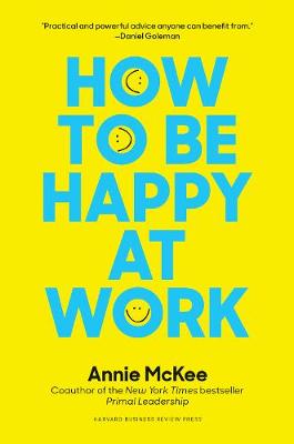 Book cover for How to Be Happy at Work