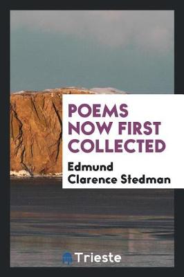 Book cover for Poems Now First Collected