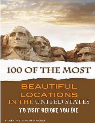 Book cover for 100 of the Most Beautiful Locations to Visit Before You Die