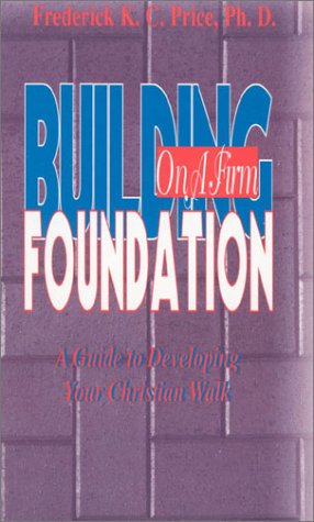 Book cover for Building on a Firm Foundation