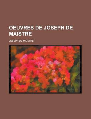 Book cover for Oeuvres de Joseph de Maistre