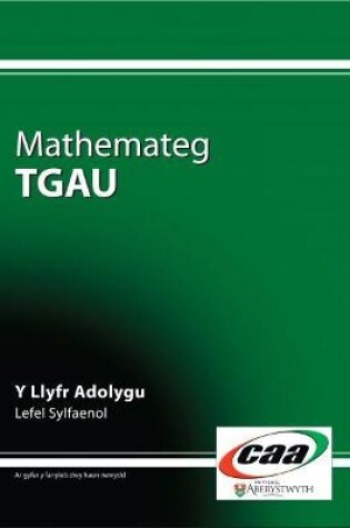 Cover of Mathemateg TGAU: Y Llyfr Adolygu, Lefel Sylfaenol